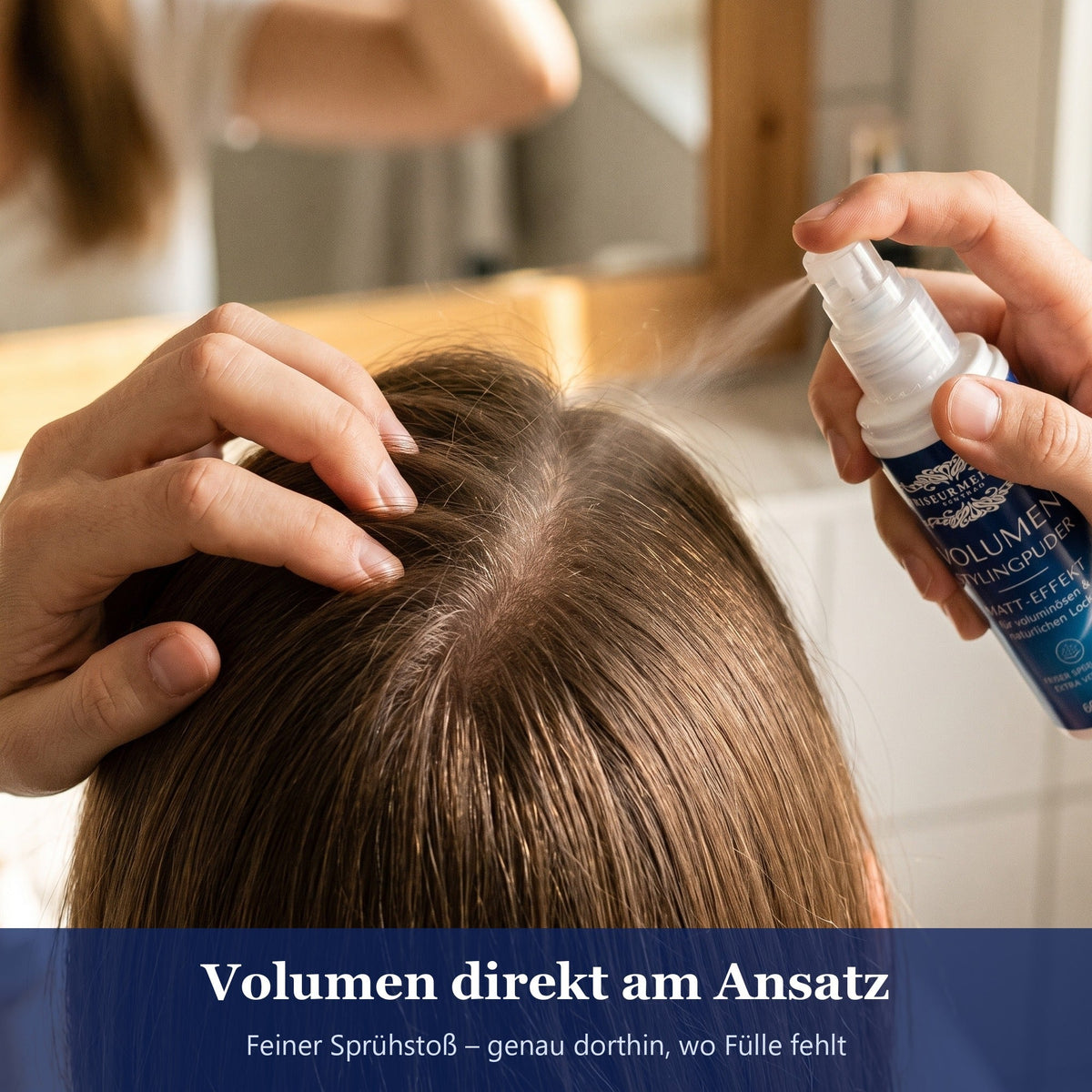 Volumenpuder direkt am Haaransatz aufsprühen